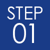 STEP 01